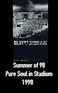 Summer of 98 Pure Soul in Stadium